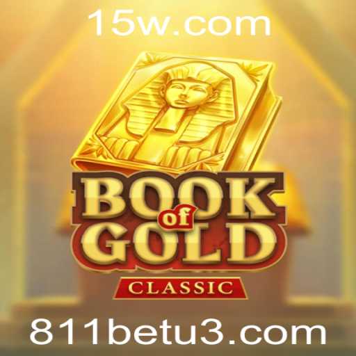 Explorando BookOfGoldClassic: Uma Imersão no Mundo de Apostas com 811bet