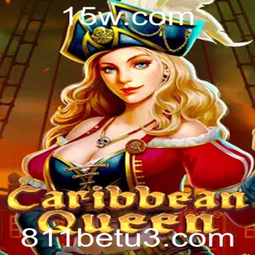 CaribbeanQueen: Descubra o Fascinante Mundo do Jogo com 811bet