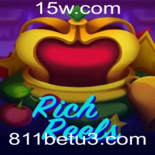 Descubra o Empolgante Mundo de RichReels: Uma Aventura Com 811bet